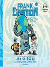 Cover image for Frank Einstein and the Bio-Action Gizmo